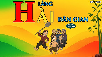 101 TRUYỆN CƯỜI DÂN GIAN HÀI HƯỚC | CƯỜI TÉ NGỮA | Tổng Hợp Truyện Cười Dân Gian Việt Nam | ĐẤT VIỆT