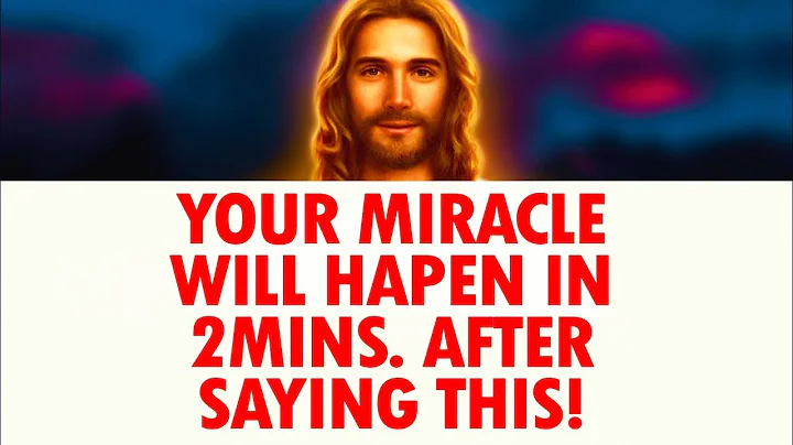 God Will Give You A Miracle In 2 Minutes After Praying This Powerful Miracle Prayer - DayDayNews