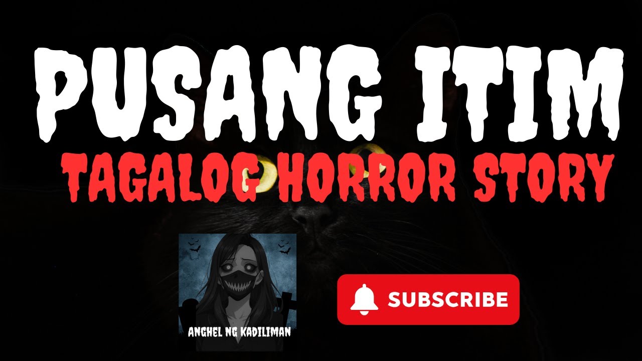 PUSANG ITIM I TAGALOG HORROR STORY I KWENTONG KABABALAGHAN