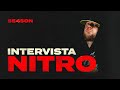 Intervista a Nitro // One Take FM - Season 4