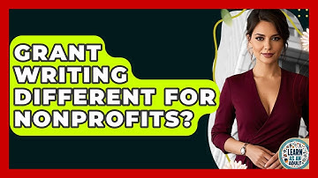 Grant Writing Different For Nonprofits? - Learn As An Adult
