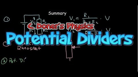 IB Physics: Potential Dividers