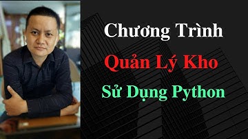 02. Chương Trình Quản Lý Kho: Các Bước Giải Quyết Đề Bài P2