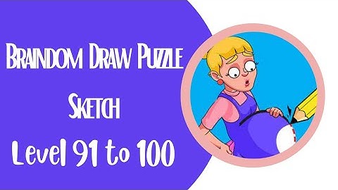 Braindom draw puzzle sketch level 91 to 100