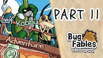【Bug Fables: The Everlasting Sapling】Part 11 Gameplay Walkthrough 1440p || No Commentary
