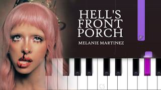 Melanie Martinez - HELLS FRONT PORCH  (Piano tutorial)