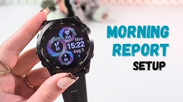 How to Set Up Morning Report on Garmin Enduro 2: : Ultimate Guide