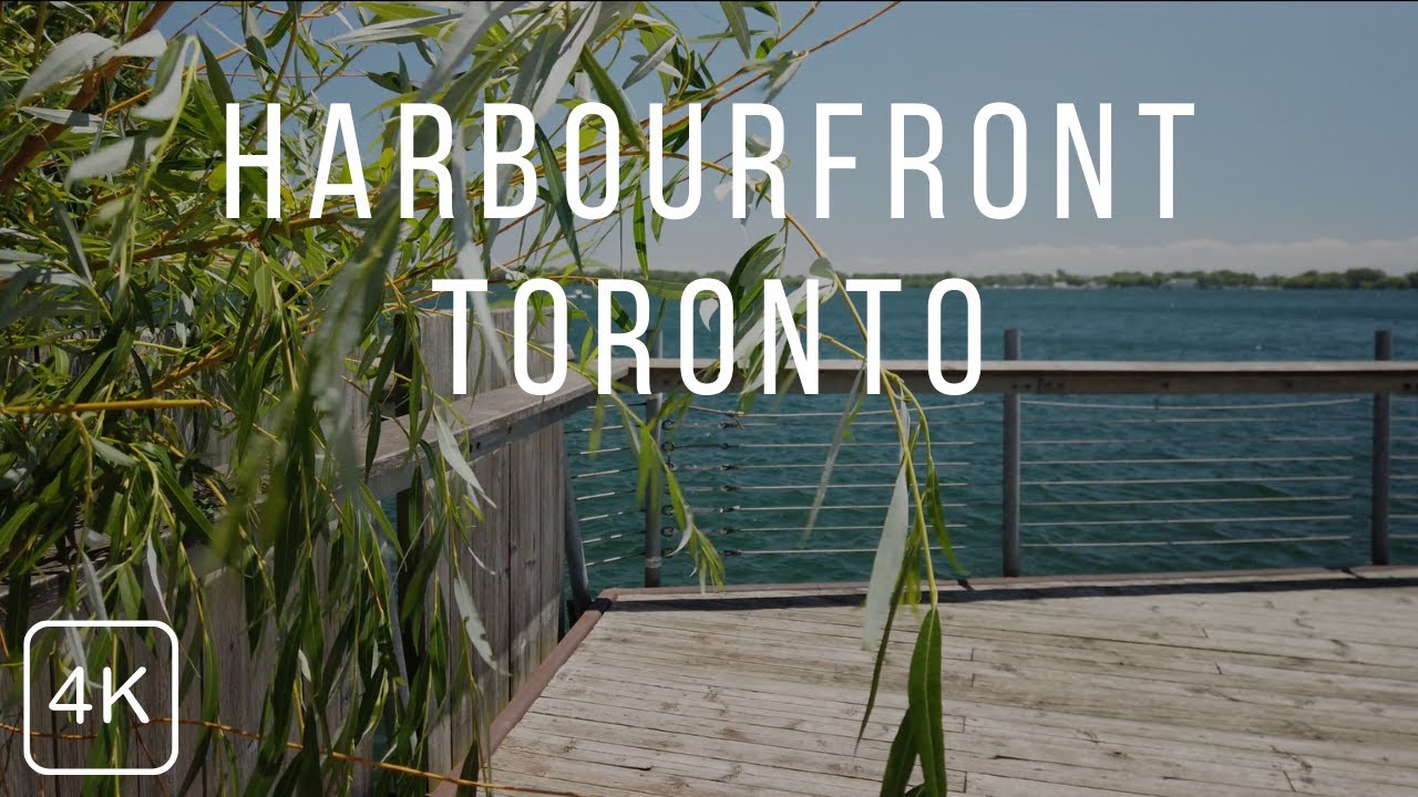 4K Harbourfront Toronto Relaxation Video with Calming Music