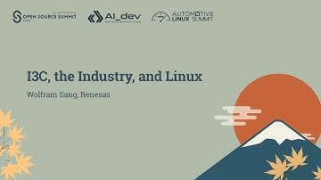 I3C, the Industry, and Linux - Wolfram Sang, Renesas