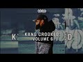 Kxng crooked  mix of verses vol 6