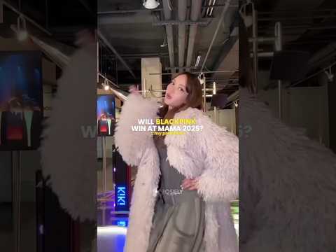 Will BLACKPINK Win At Mama 2025 Blackpink Kpop Mama