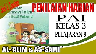 Soal Penilaian Harian PAI Kelas 3 Pelajaran 9