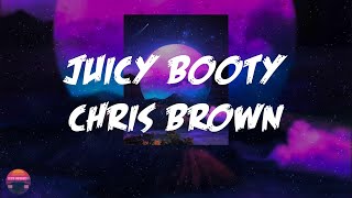 Chris Brown - Juicy Booty (feat. Jhené Aiko &amp; R. Kelly) (Lyrics Video)