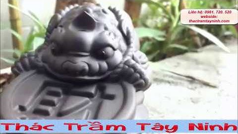 Thactramtayninh.com - Thác khói trầm hương Cóc Ngậm Tài Lộc