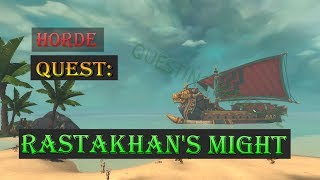 Quest Rastakhan s Might - Battle for Azeroth