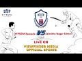 DYPSEM Bawada V/s Salonkhe Nagar School | 01-Feb-25 | President Cup 2025