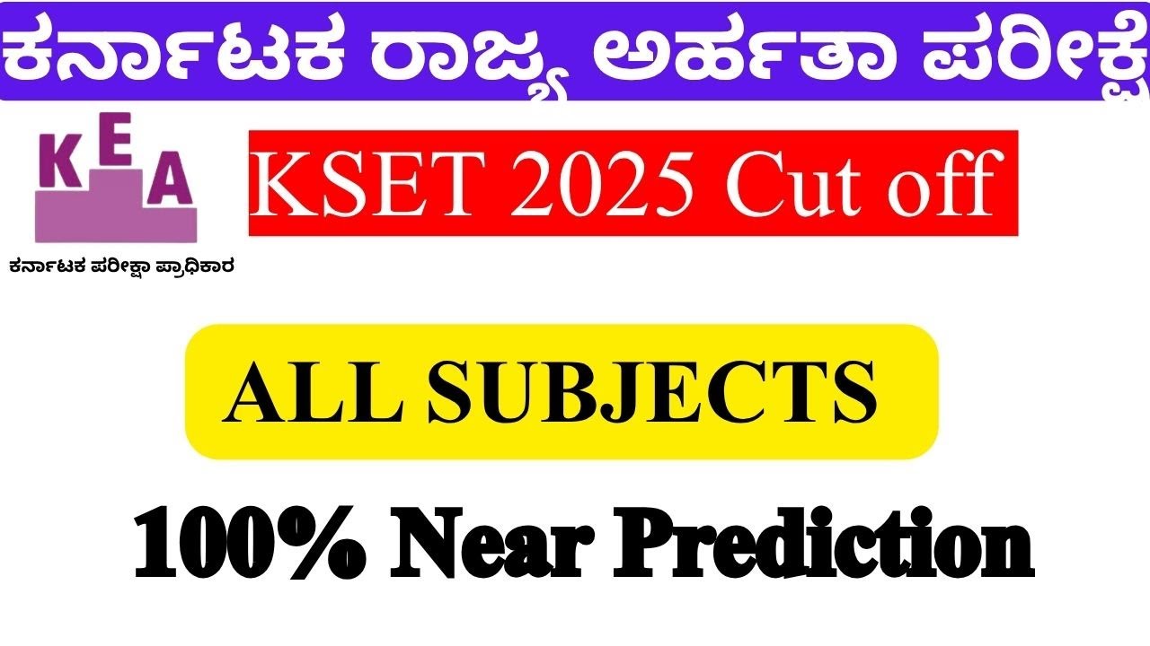 KSET- 2025 EXPECTED CUT OFF