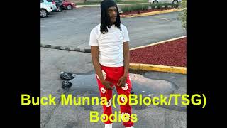 Buck Munna (OBlock/TSG) Bodies