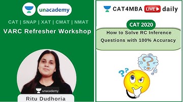 How to Solve RC Inference Based Questions with 100% Accuracy | Unacademy CAT4MBA l