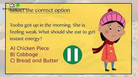 Food Nutrients (Sindhi Version)I Science I Grade 4 Unit 3 Lesson 2