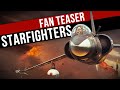 ‘Starfighters’ update — fan teaser / War Thunder