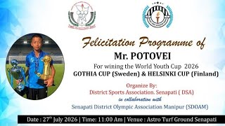 Felicitation Programme of Mr. Potovei for winning the World Youth Cup 2026.
