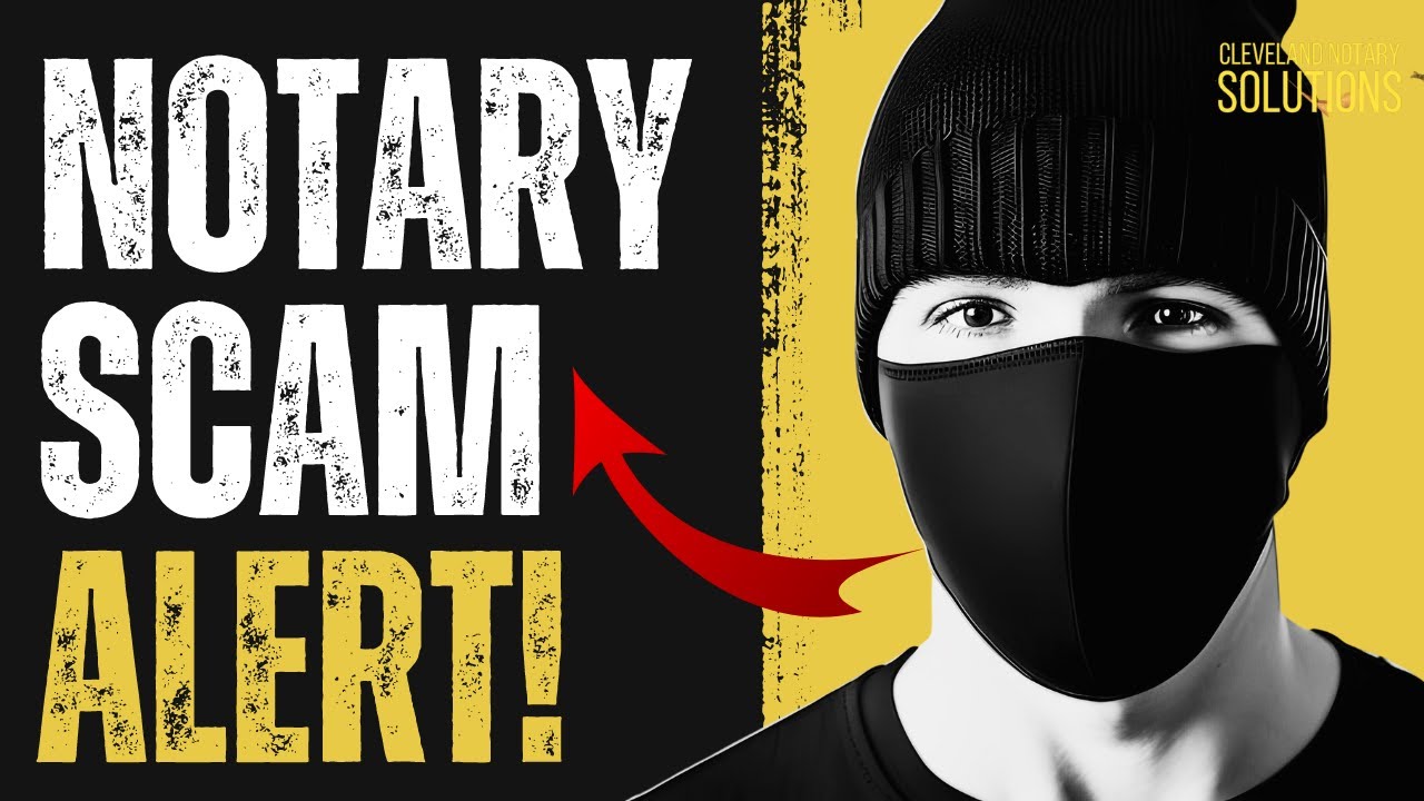 5 Notary SCAMS to WATCH OUT For Protect Yourself from FRAUDSTERS and