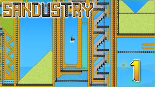 Sandustry – Building an Industrial Alchemy Machine // Let’s Play Part 1