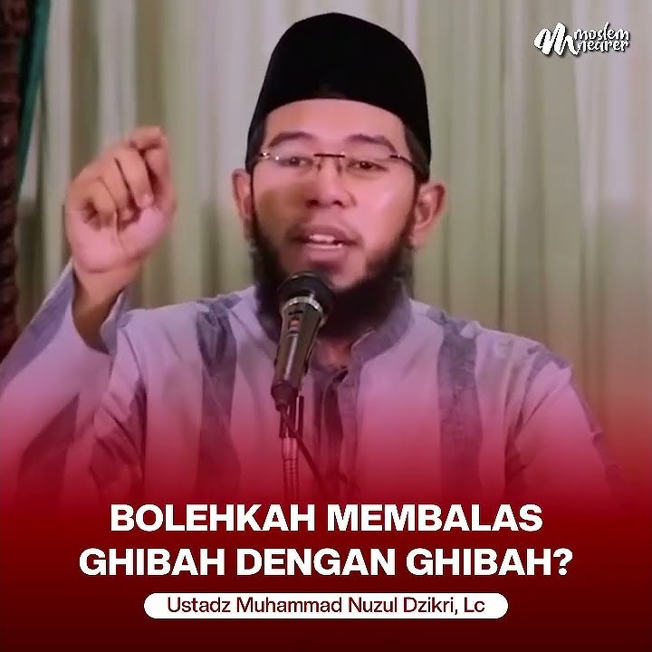 IS IT PERMISSIBLE TO RESPOND TO BACKSPOKEN WITH BACKSPOKEN? - Ustadz Muhammad Nuzul Dzikri, Lc