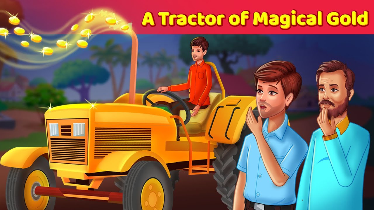 Magical Tractor English Story - Moral Story & English Fairy Tales For Teens