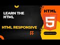 📱Responsive Web Deign with HTML: Build Sites That Fit Any Screen