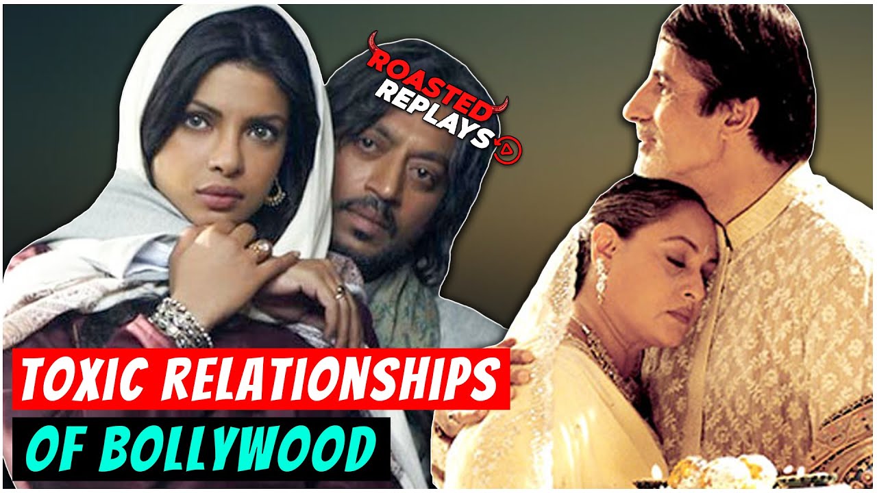 5 Toxic Relationships in Bollywood Movies | Roasted Replays