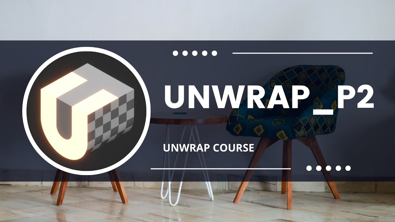 Hướng dẫn Unwrap cơ bản | Bài 2 - YouTube