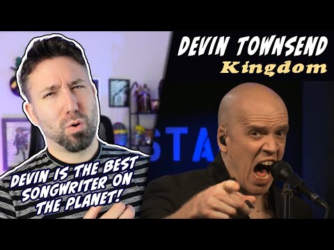 Songwriter REACTS To Devin Townsend - Kingdom (First Time Listening!)