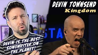 Songwriter REACTS To Devin Townsend - Kingdom (First Time Listening!)