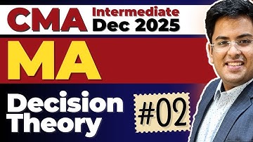 CMA Intermediate MANAGEMENT ACCOUNTING | Dec (2025) | Practice Session - 8 | Gourav Kabra