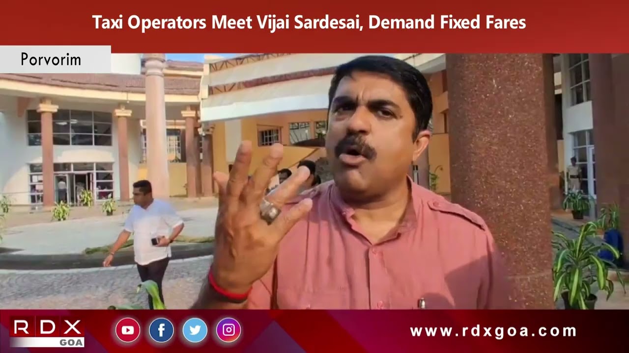 Taxi Operators Meet Vijai Sardesai, Demand Fixed Fares