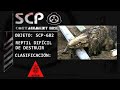 SCP-682 Reptil Difícil de Destruir (Español) [Egom]