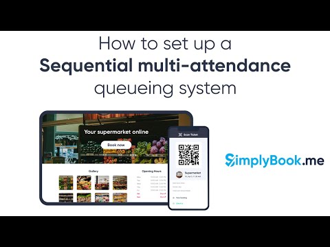 How to set up a Sequential multi-attendance queueing system