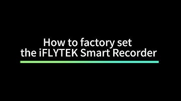 How to factory set the iFLYTEK Smart Recorder