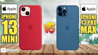 Apple Iphone 13 Mini vs Apple Iphone 13 Pro Max | Make your choice | Ancha25