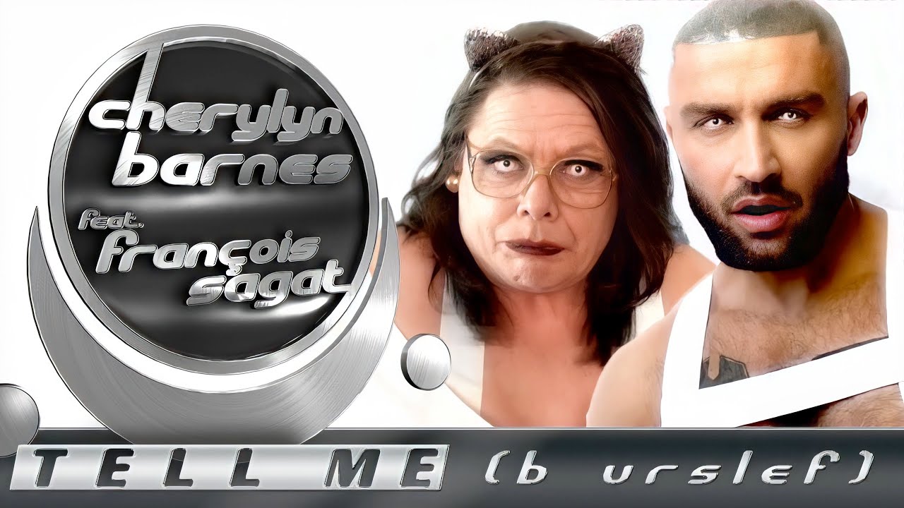 Cherylyn Barnes Tell Me B Urslef Ft Francois Sagat Official Film Clip Youtube Cherylyn Barnes Tell Me B Urslef Ft Francois Sagat Official Film Clip Youtube