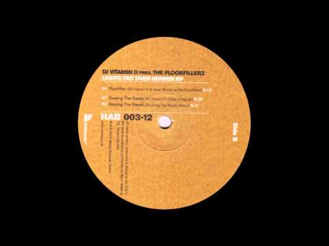 DJ Vitamin D - Sowing the Seeds (Vitamin D Original Mix) (2002)