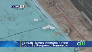 Search Continues For Allentown Pool Vandals