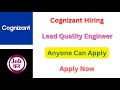 Cognizant Hiring For Lead Quality Engineer | Anyone Can Apply | Apply Now