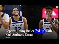 Jimmy Butler beefed himself off the Timberwolves with one scrimmage and one interview