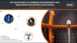 MVG webinar - Key Advantages of Combining Measurements and Simulations for Antenna Applications