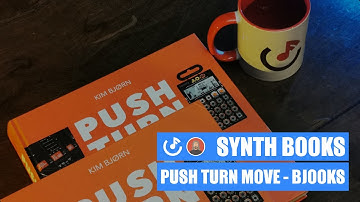 SYNTHBOOKS #05 - BJOOKS Push Turn Move - Kim Bjorn | SOUNDMIT