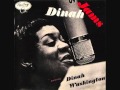 Dinah Washington - Crazy He Calls Me