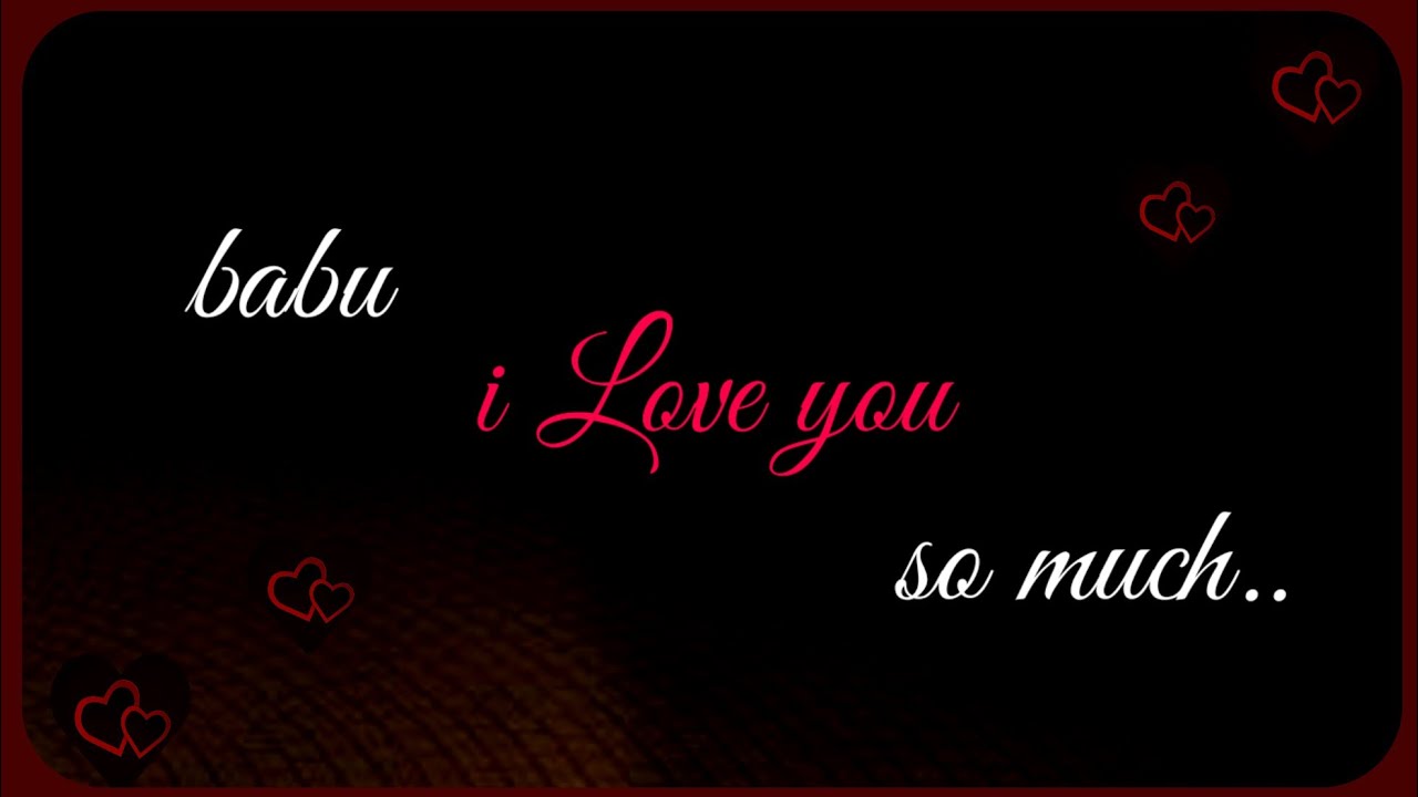 Babu I Love You So Much | Romantic Love Poem | Soni Piya - YouTube